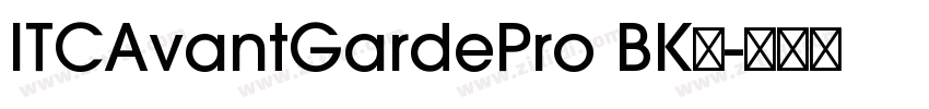 ITCAvantGardePro BK字字体转换